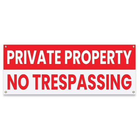 Signmission Private Property No Trespassing Banner Concession Stand Food Truck Single Sided, 48" H, B-30134 B-30134